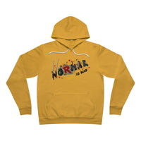 noRmal is dead pullover Hoodie (Front)