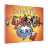 What's noRmal Bub? Canvas Wall Art