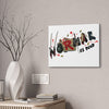 noRmal is dead Canvas Wall Art